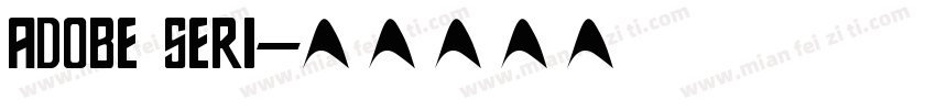 adobe seri字体转换